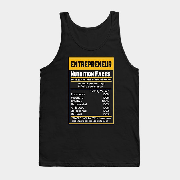 Entrepreneur Nutrition Facts Tank Top by Tip Top Tee's